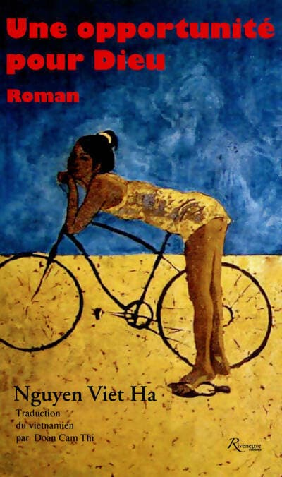 Une opportunité pour Dieu - Nguyen Viet Ha