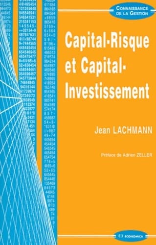 Capital-risque et capital-investissement - Jean Lachmann
